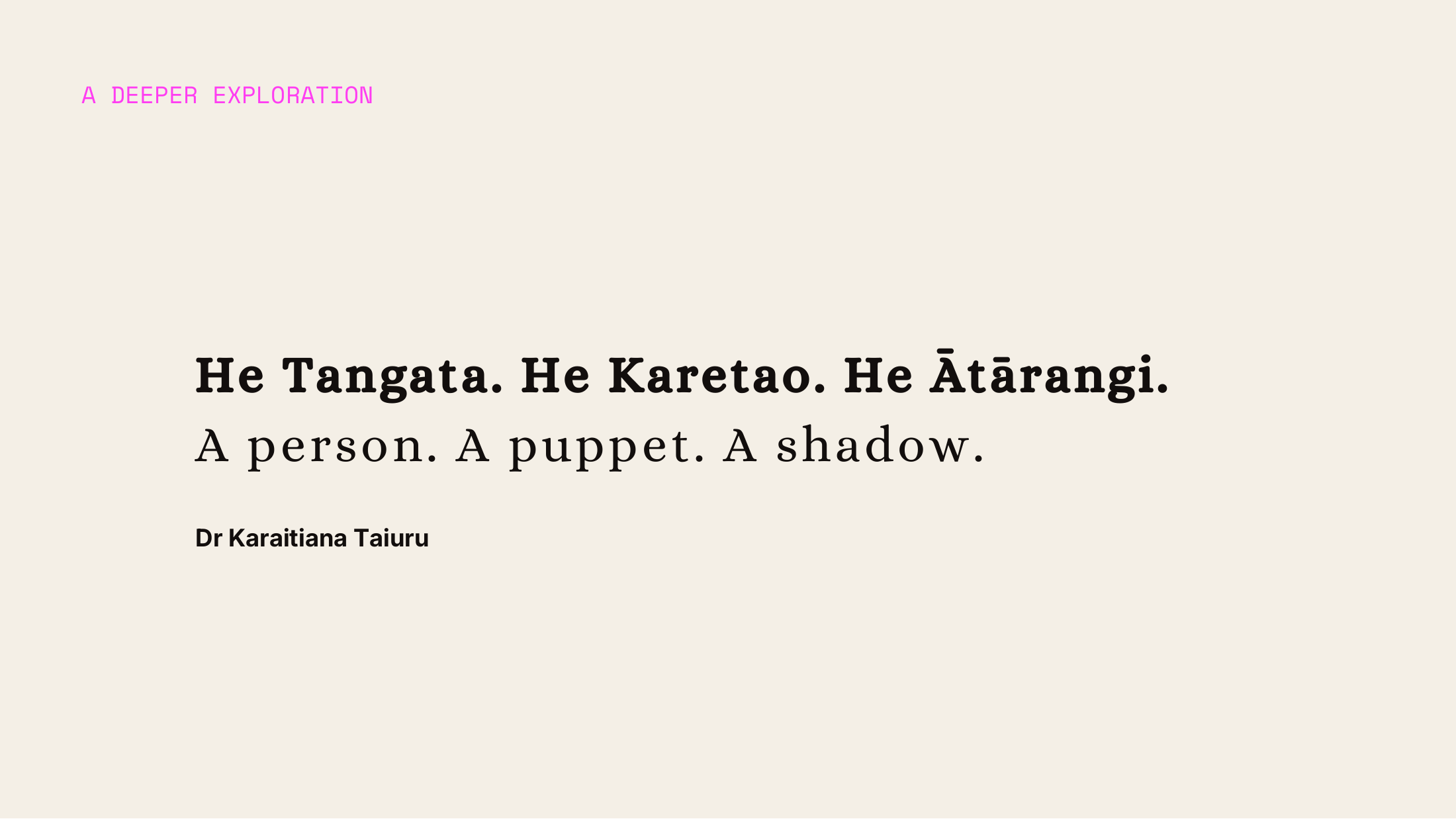 Slide 8: A deeper exploration — Dr Karaitiana Taiuru