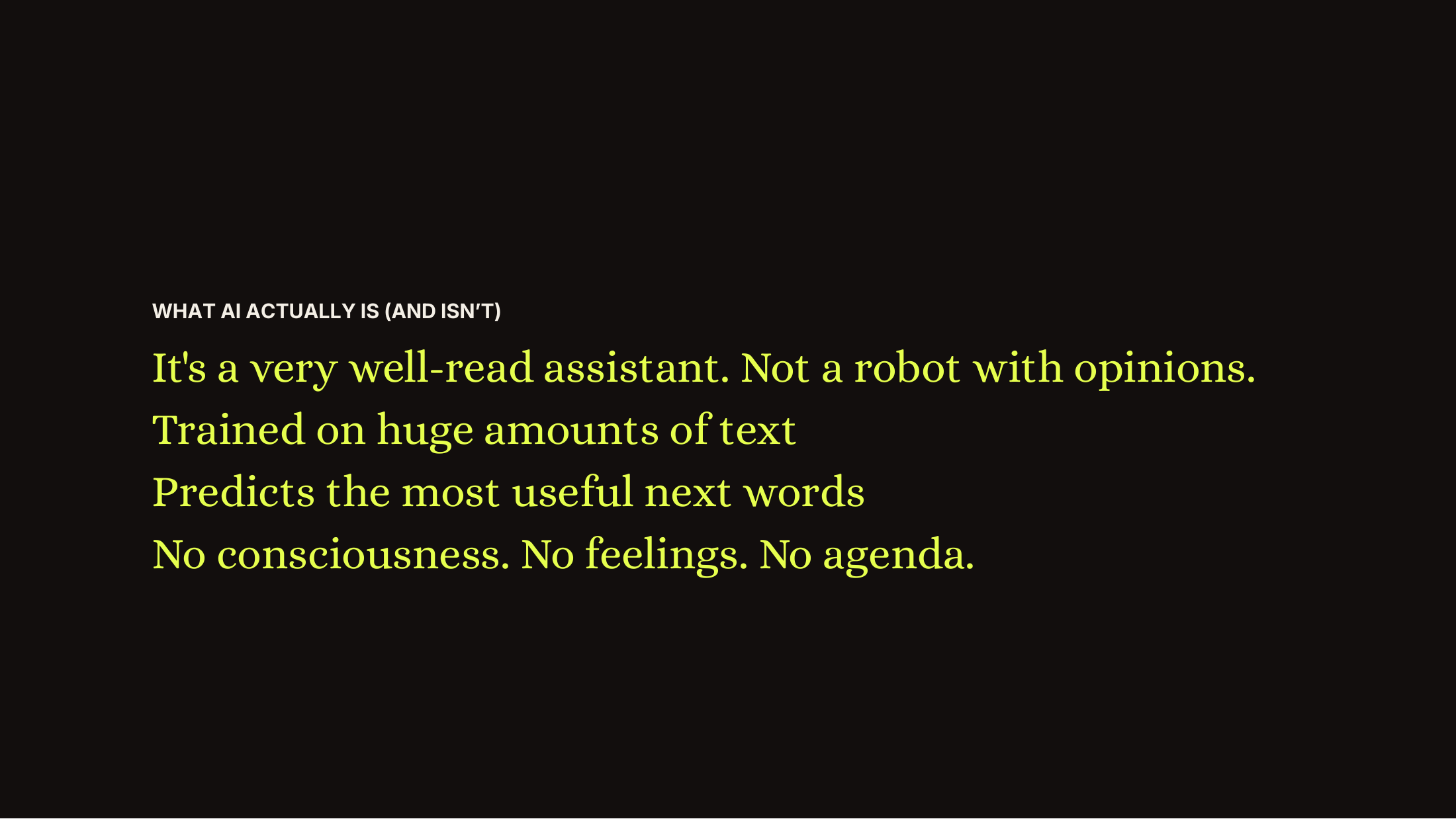 Slide 14: What AI actually is (and isn't)
