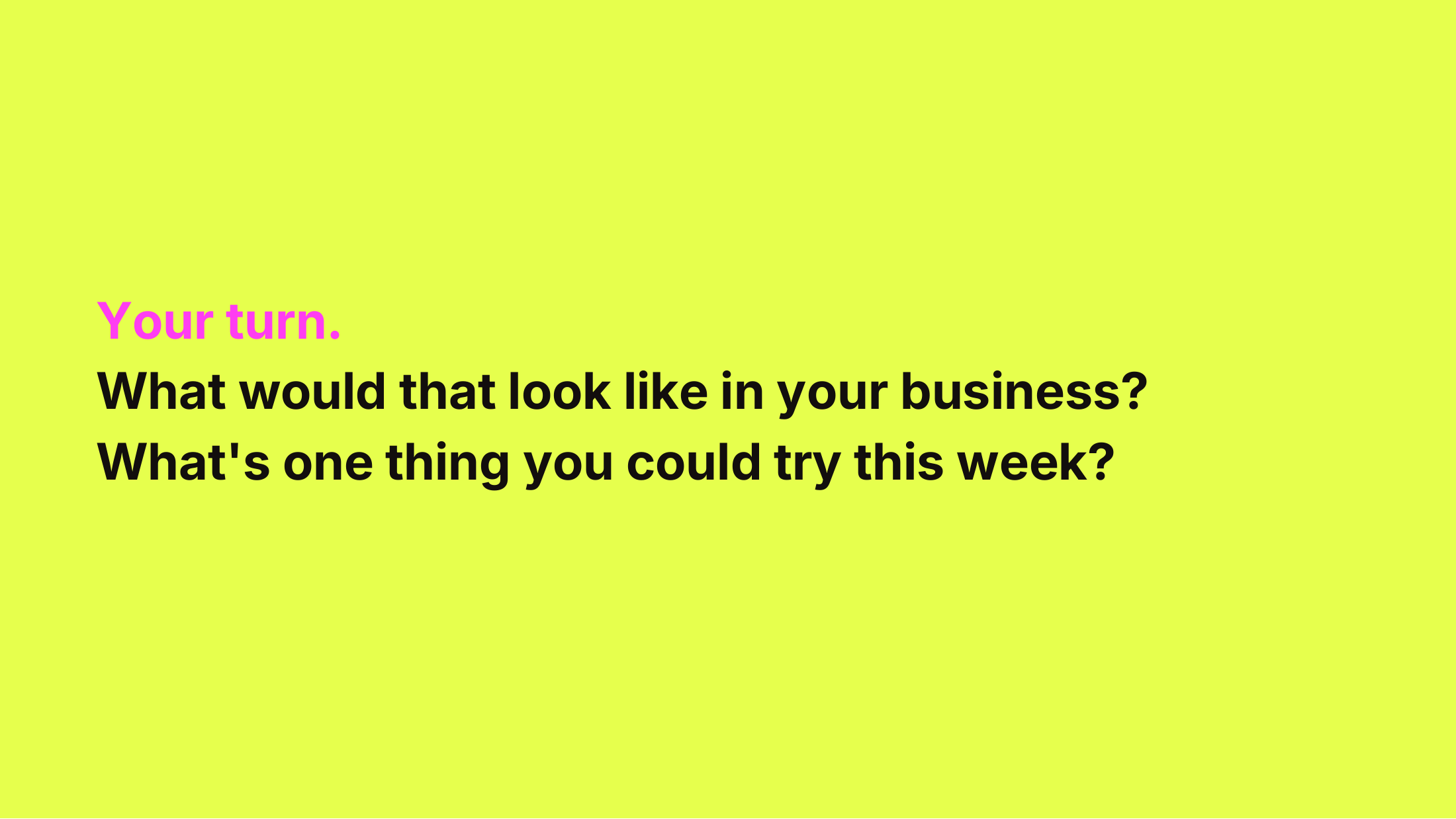 Slide 25: Your turn
